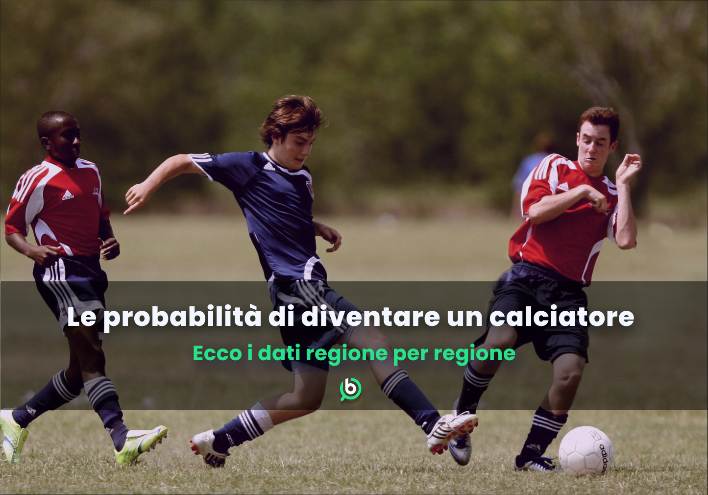 Le probabilità di diventare un calciatore